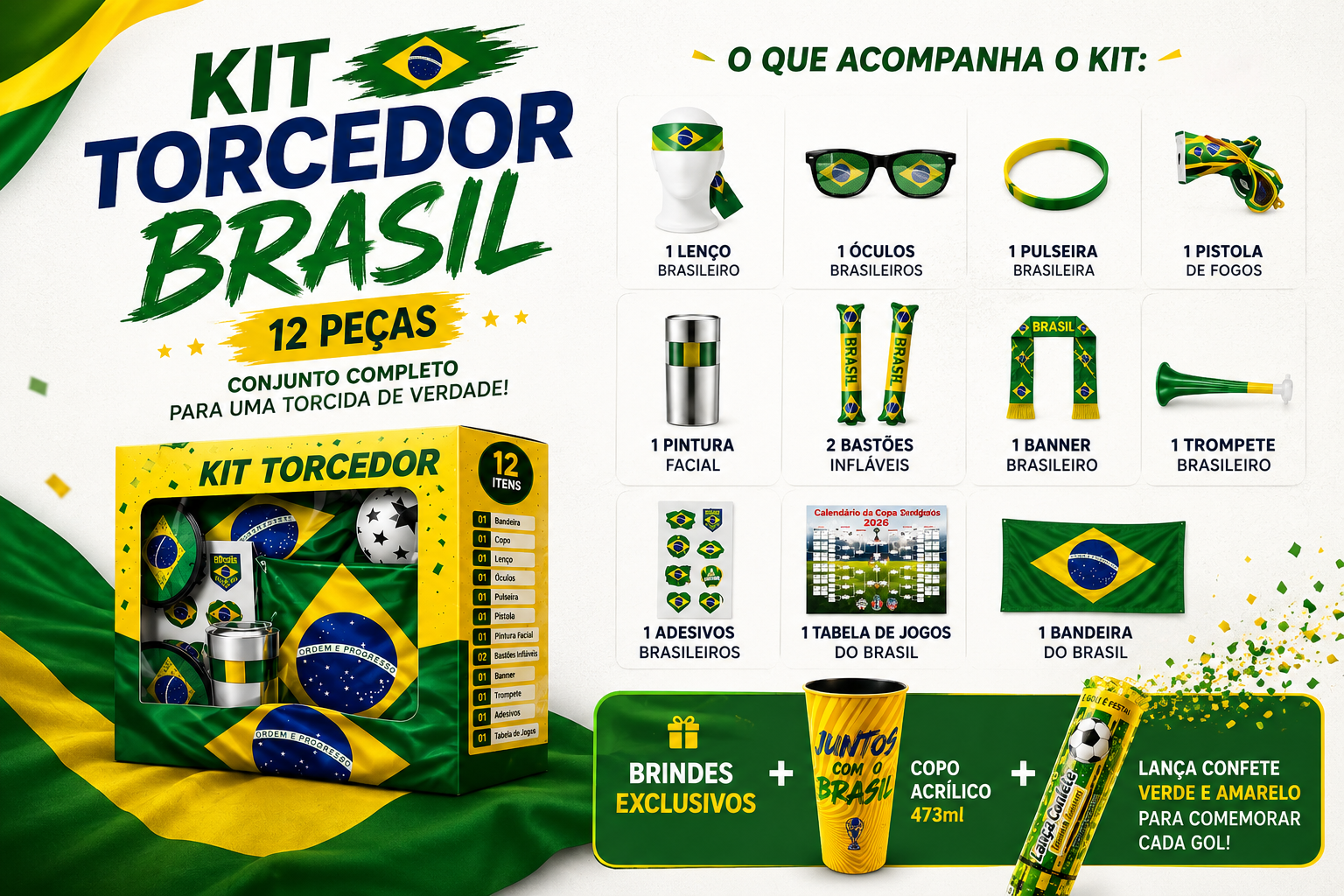 KIT Torcedor Brasil - 12 Peças + BRINDE EXCLUSIVO